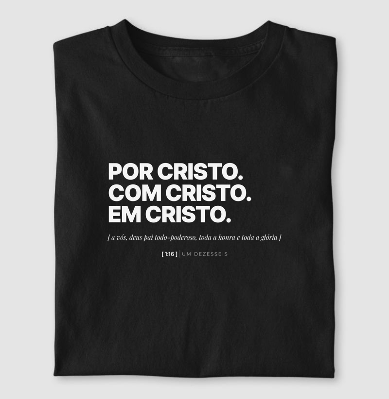 Por Cristo, Com Cristo, Em Cristo